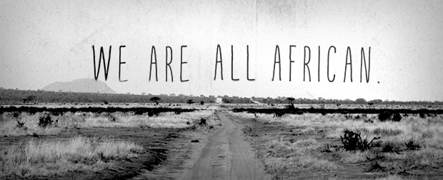 We are all African