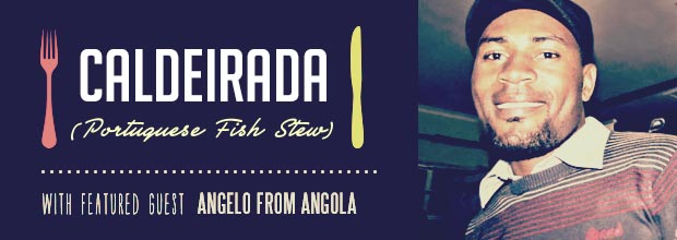 AAA-RECIPE-CALDEIRADA Portuguese Fish Stew